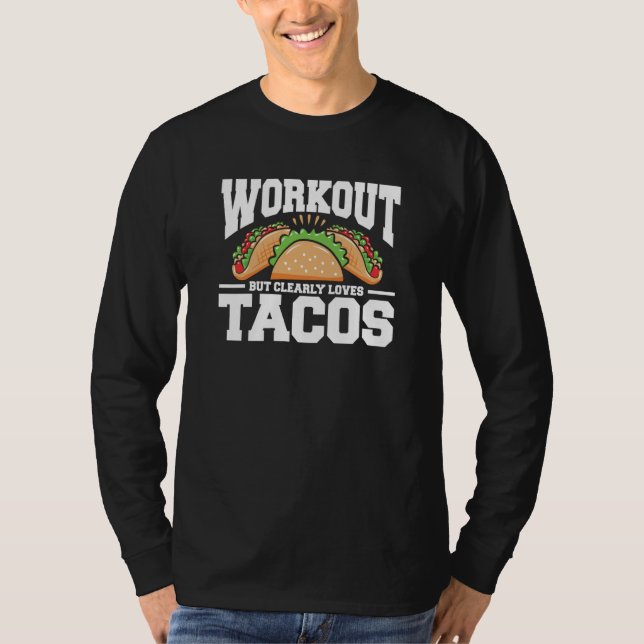 Workout Tacos Cinco De Mayo Fitness  1 T-Shirt (Vorderseite)