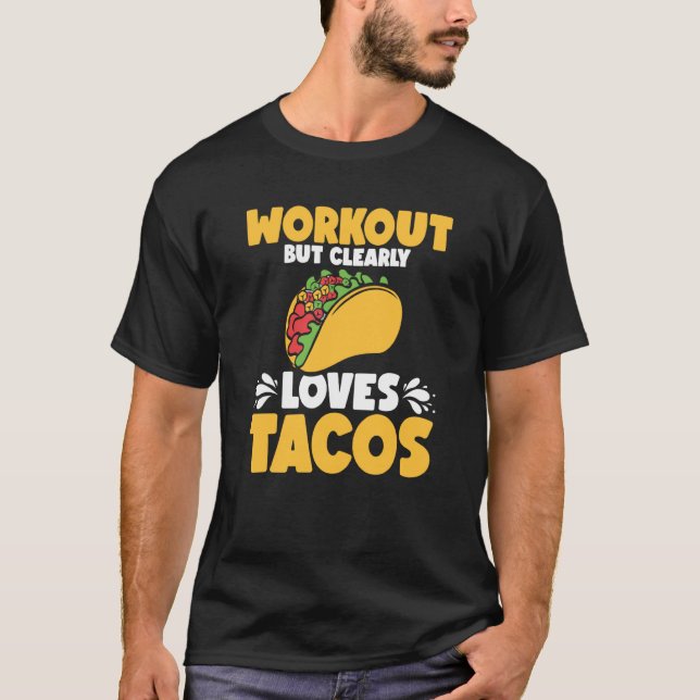 Workout Tacos Cinco De Mayo Fitness T-Shirt (Vorderseite)