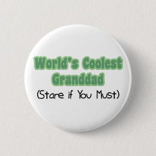 World' s coolster Granddad Button