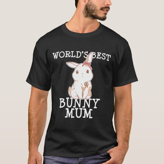 World Best Bunny Mum Cool Osterfest Niedlicher Rab T-Shirt (Vorderseite)