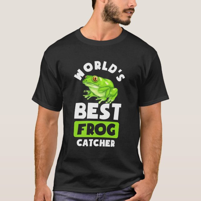 World Best Frog Catcher T-Shirt (Vorderseite)