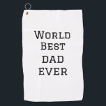 World Best Papa jemals Fett Name Text Sport Text Golfhandtuch<br><div class="desc">Gestaltung</div>
