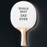 World Best Papa jemals Fett Name Text Sport Text Tischtennis Schläger<br><div class="desc">Gestaltung</div>