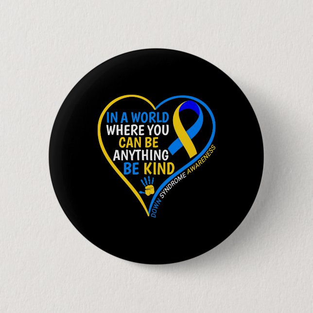 World-Down-Syndrom Day Be-Down-Syndrom im Krieg Button (Vorderseite)