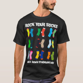 World Down Syndrom Day Rock Your Socks Awareness T-Shirt