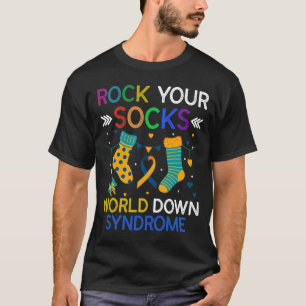 World Down Syndrom Day Rock Your Socks Awareness T-Shirt