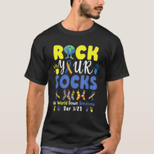 World Down Syndrom Day Rock Your Socks Awareness T-Shirt