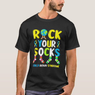 World Down Syndrom Day T Rock Your Socks Awarenes T-Shirt
