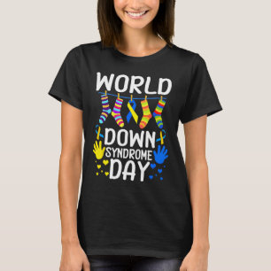 World Down Syndrome Day Awareness Socks Down Right T-Shirt