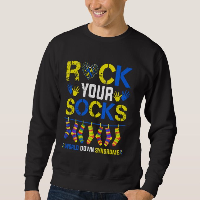 World Down Syndrome Day Rock Your Socks Awareness  Sweatshirt (Vorderseite)