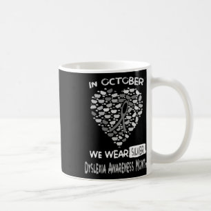 World Dyslexa Awareness Month We Weber Silver in O Kaffeetasse