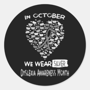 World Dyslexa Awareness Month We Weber Silver in O Runder Aufkleber