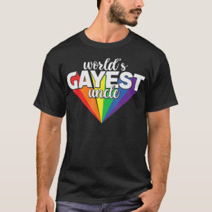 World Gayest Uncle LGBT Pride Guncle Proud Gay Un T-Shirt