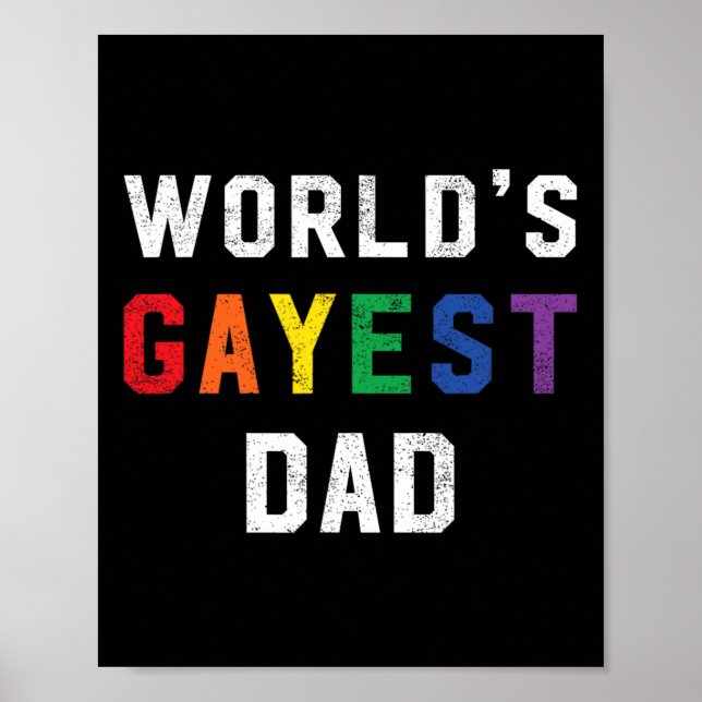 World Gayest Vater Niedlich Gay Pride Lgbt Vathers Poster (Vorne)