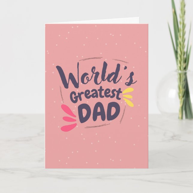 World' Greatest Dad - Father's Day Greetings Card  Karte (Vorderseite)
