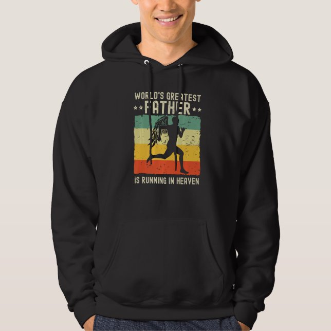 World Greatest Father Running in Heaven Family Mem Hoodie (Vorderseite)