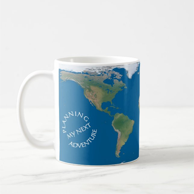 World Map - Planning My Next Adventure - Custom Kaffeetasse (Links)