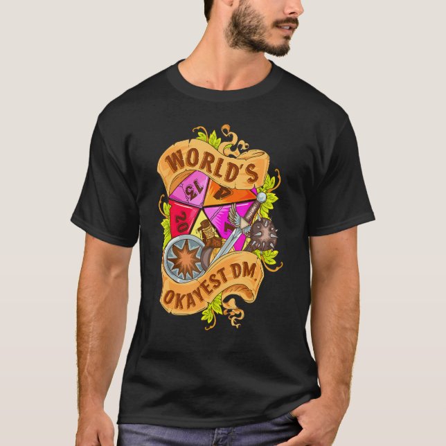 World Okayest Dm D20 Dice Gaming Rpg Board Games T-Shirt (Vorderseite)