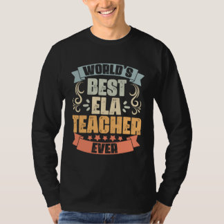 World s Best Awesome English Language Arts Teacher T-Shirt