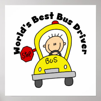 World’s Best Bus Driver Poster