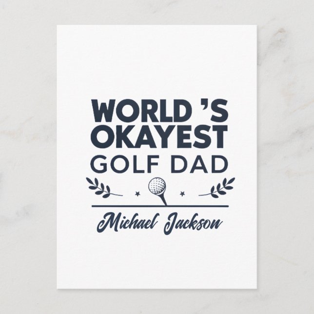 World’s Okayest Golf Dad Custom Name Design Postkarte (Vorderseite)