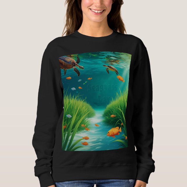 World Sea grass Day Sweatshirt (Vorderseite)