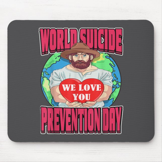 World Suicide Prevention Day Motivational Dad Sept Mousepad (Vorne)