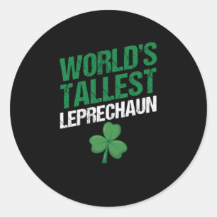 World Tallest Leprechaun St Patricks Day Gift Runder Aufkleber