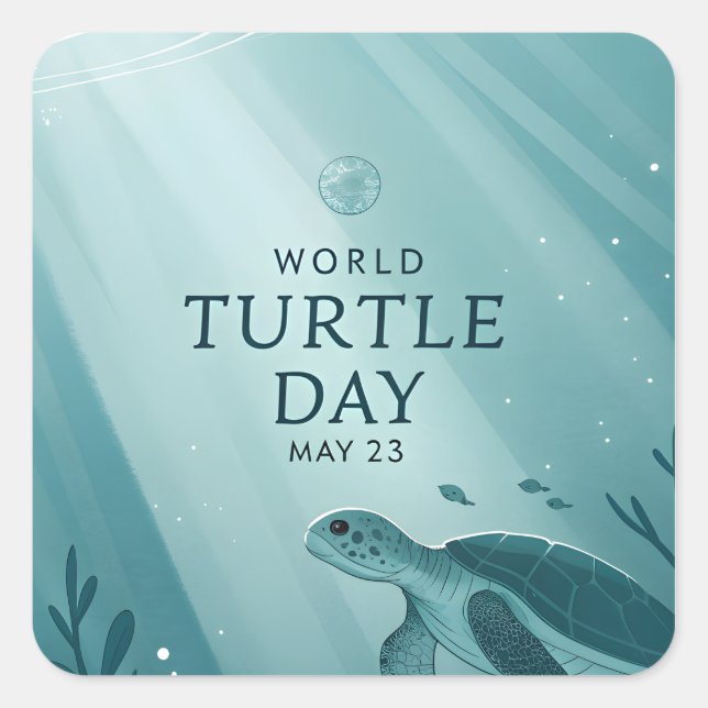 World Turtle Day Underwater Sea Turtle Art Quadratischer Aufkleber (Vorderseite)