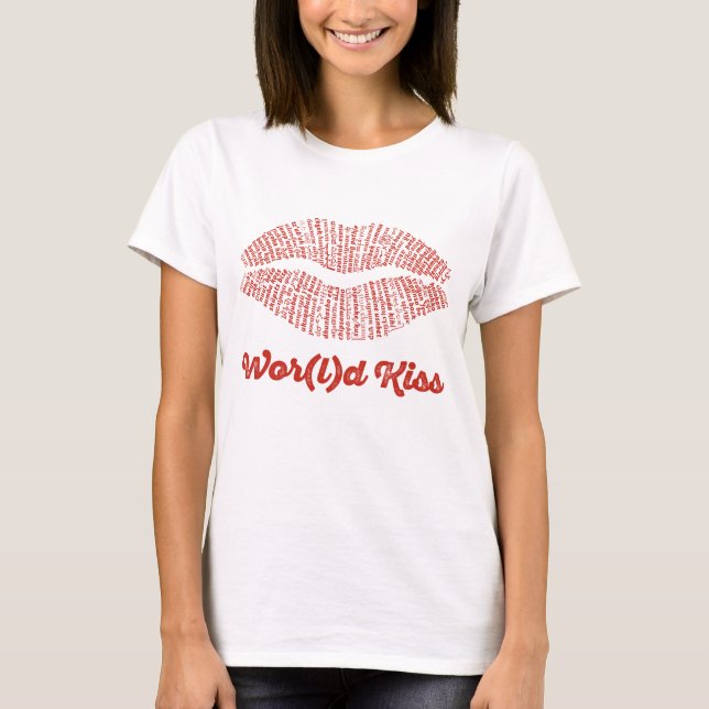 World Word Kiss T - Shirt (Vorderseite)