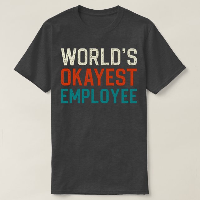 Worlds abest Mitarbeiter T-Shirt (Design vorne)