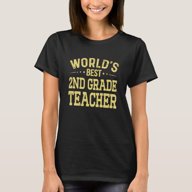 World's Best 2nd Grade Teacher Job Title 2nd Grade T-Shirt (Vorderseite)