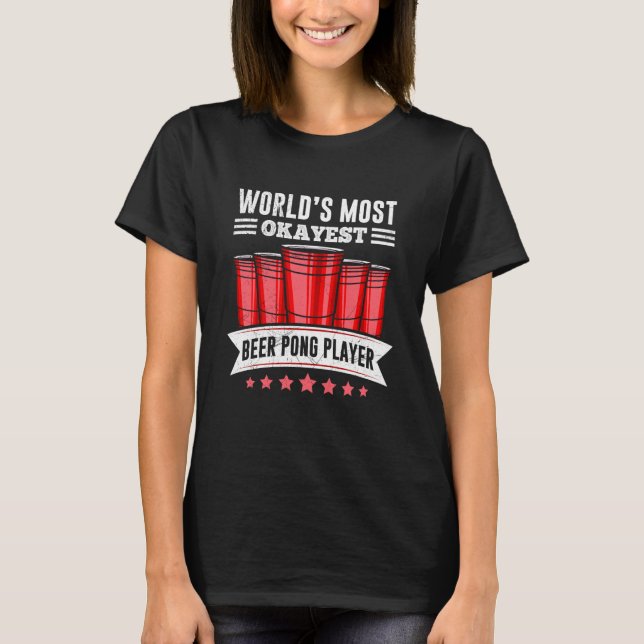 Worlds Best Beer Pong Player Party Beer Pong T-Shirt (Vorderseite)