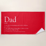 World's Best Dad Daddy Father Definition Fun Red Strandtuch<br><div class="desc">Personalise the definition for your special dad,  daddy or father to create a unique gift for Father's day,  birthdays,  Christmas or day you want to show much means to you. Perfekt way to show him amazing he is every day. Designed by Thisisnotme ©</div>
