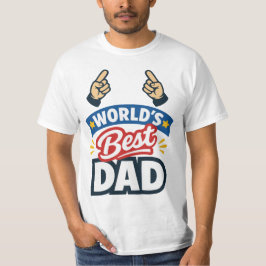 World's Best Dad Pointing Fingers T-Shirt