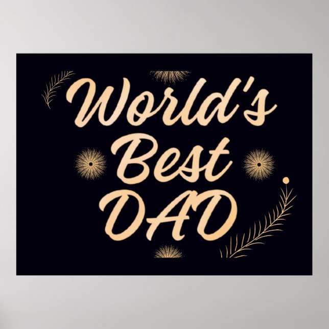 World's Best Dad  Simple Typography Fathers Poster (Vorne)