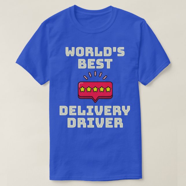 Worlds Best Delivery Driver T-Shirt (Design vorne)