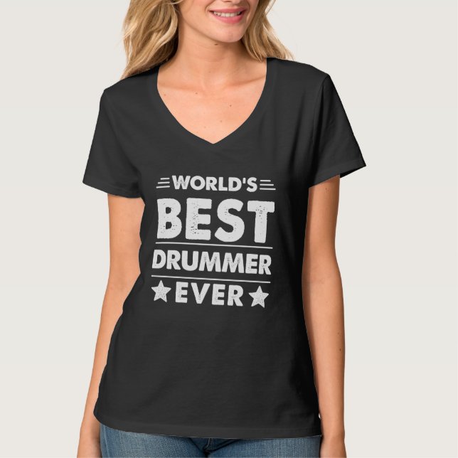 World's Best Drummer Ever T-Shirt (Vorderseite)