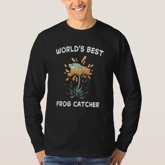 World's Best Frog Catcher Hunter Amphibian Catchin T-Shirt (Vorderseite)