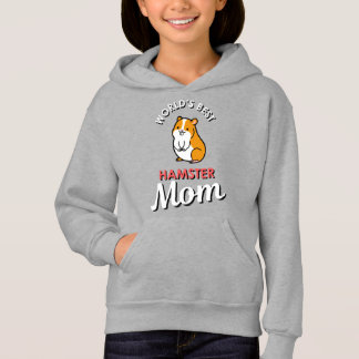 World's Best Hamster Mom Hoodie