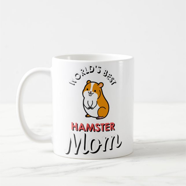 World's Best Hamster Mom Kaffeetasse