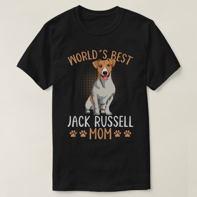 World's Best Jack Russell Terrier Mama Dog Mama Fu T-Shirt (Design vorne)