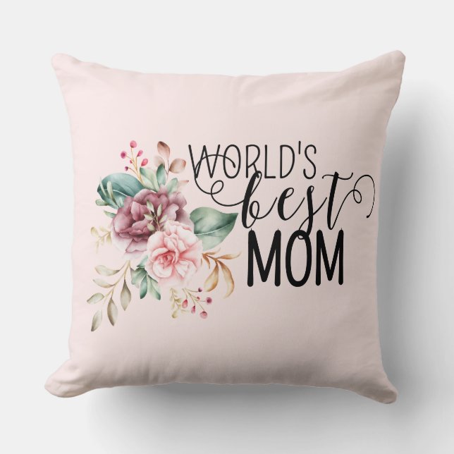 World's BEST Mom Pillow Mother's Day Gift Kissen (Vorderseite)