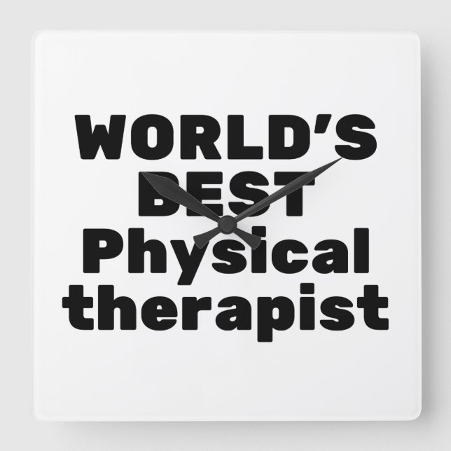 World's best Physical therapist Quadratische Wanduhr (Vorderseite)
