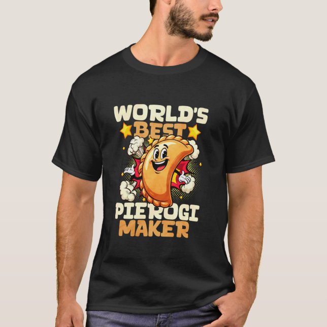 Worlds Best Pierogi Maker T-Shirt (Vorderseite)