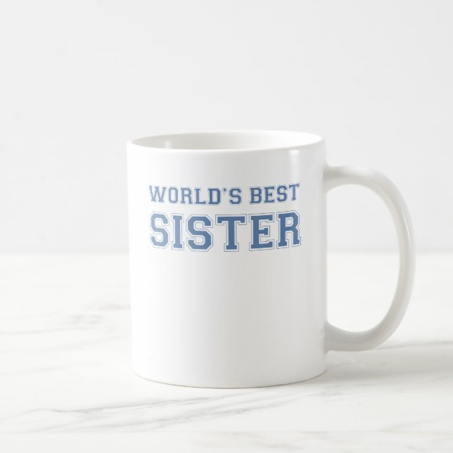 Worlds Best Sister Kaffeetasse (Rechts)