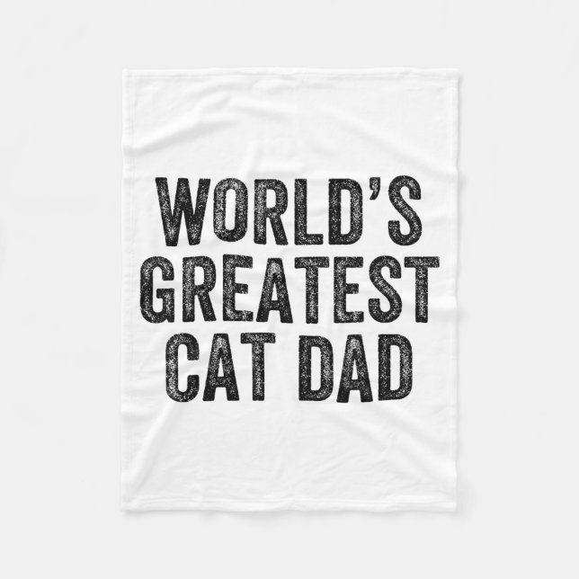 World's Greatest Cat Dad Funny Dad Joke Father's D Fleecedecke (Vorderseite)