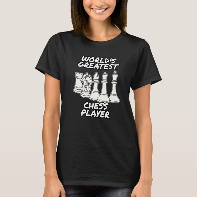 World's Greatest Chess Player Chess Teacher T-Shirt (Vorderseite)