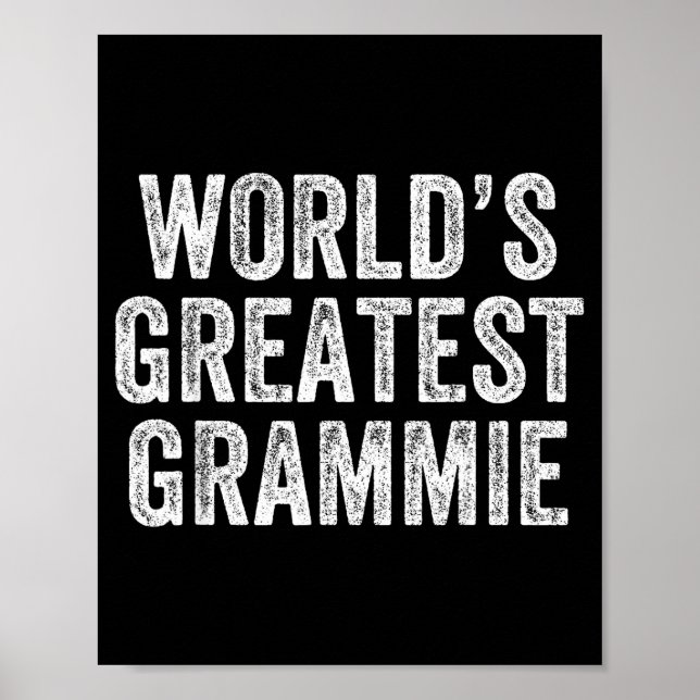 World's Greatest Grammie Funny Grandma Joke Mother Poster (Vorne)