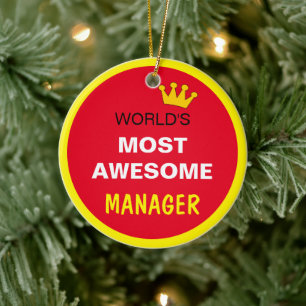 Worlds Most Awesome - MANAGER / the best one Keramik Ornament